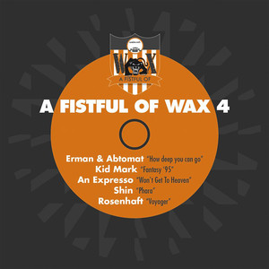 A Fistful of Wax 4