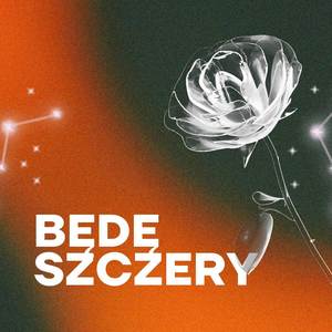 Będę szczery (Explicit)