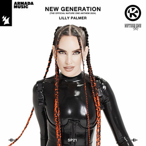 New Generation (The Official Nature One Anthem 2024) (Explicit)
