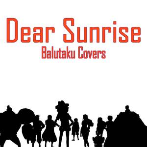 Dear Sunrise (From "One Piece") (Cover Español Latino)