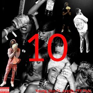 10 (feat. Justjb & Ftf polo) (Explicit)