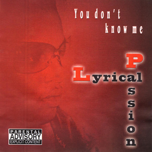 Lyrical Passion - You Don′T Know Me - Lp