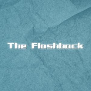 The Flashback