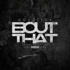 Bout That (Explicit)