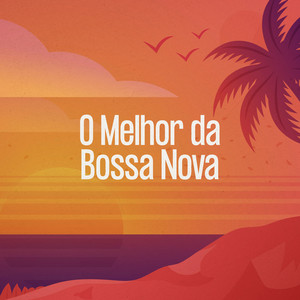 O Melhor da Bossa Nova