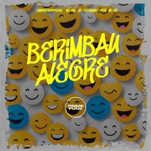 Berimbau Alegre (Explicit)