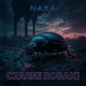Czarne Robaki (feat. NEXU)