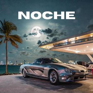 NOCHE