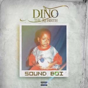 DINO (The Rebirth)