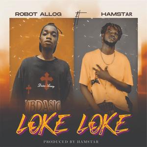 Loke loke (feat. Hamstar) (Explicit)
