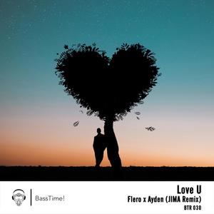 Love U (JIMA Remix)