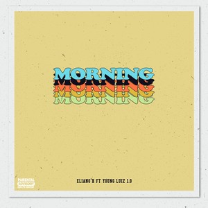 Morning (Explicit)