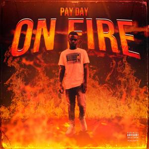 On Fire (Explicit)