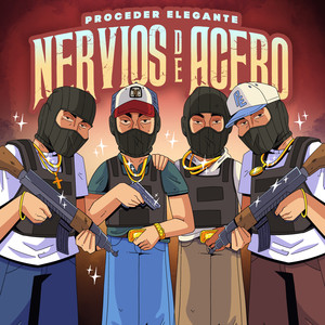 Nervios De Acero (Versión 2.0) [Explicit]