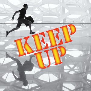 Keep Up(feat. Jörg Stohwasser)