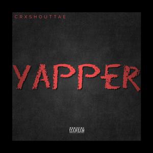 Yapper (Explicit)