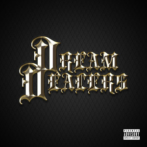 DREAM DEALERS (Explicit)