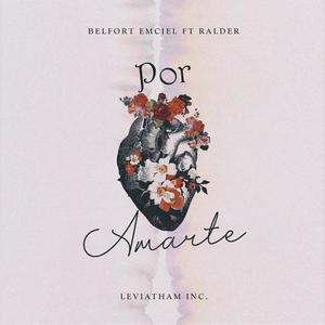 Por amarte (feat. Ralder)