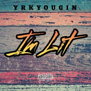 Im Lit (Explicit)
