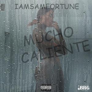 Mucho Caliente (Explicit)