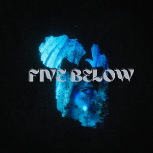 Five Below (Explicit)