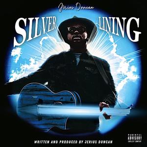 Silver Lining (Explicit)