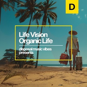 Organic Life (Original Mix)