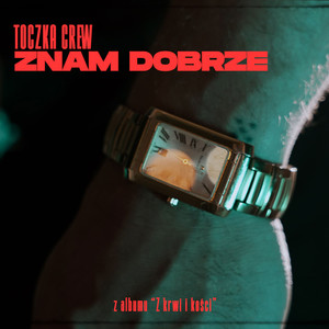 ZNAM DOBRZE (Explicit)