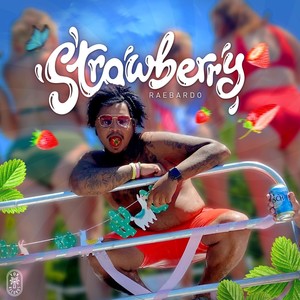 Strawberry (Explicit)