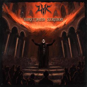 WRETCHED SERMON