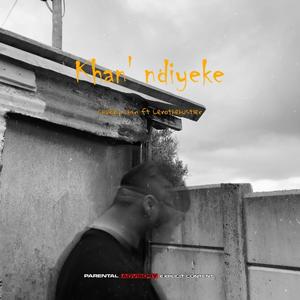 Khan'ndiyeke (feat. Lerothehustler) [Explicit]