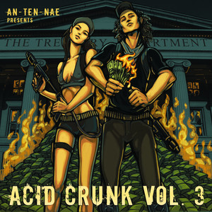 An-ten-nae Presents Acid Crunk, Vol. 3