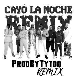 Cayó La Noche (Techno Hard Remix|Explicit)