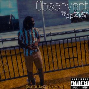 Observant(Gawwds Way) (Explicit)