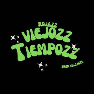 Viejos Tiempozz (feat. ValliOTB)