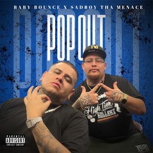Pop Out (feat. Baby Bounce) (Explicit)