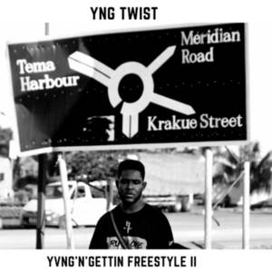 Yvng 'N' Gettin Freestyle II (Explicit)