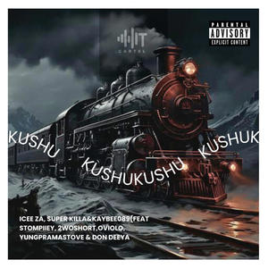 KushuKushu (feat. Stompiiey, 2woshort, Yungpramastove, Oviolo & Don Deey) [Explicit]