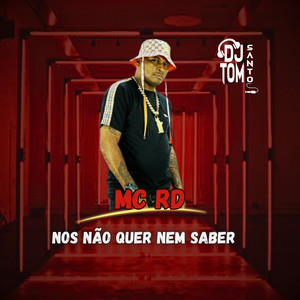 NOS NÃO QUER NEM SABER (Explicit)