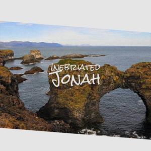 Inebriated Jonah