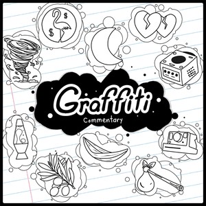 Graffiti (Commentary)