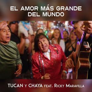 El Amor Más Grande del Mundo