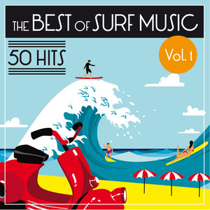 The Best of Surf Music - 50 Hits (Vol. 1)