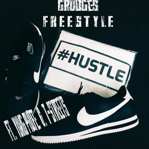 Grudges Freestyle (feat. Yung Phife & T Streetz) [Explicit]