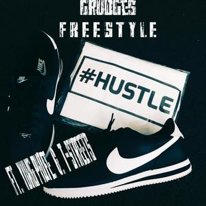 Grudges Freestyle (feat. Yung Phife & T Streetz) (Explicit)