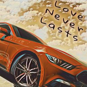 Luv Never Lasts (feat. Vlonely$ummxr$) [Remix] [Explicit]