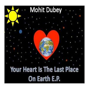 Your Heart Is The Last Place On Earth E.P.