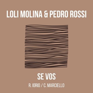 Loli Molina - Se Vos