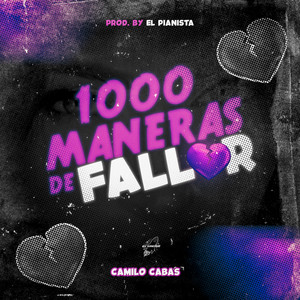 1000 Maneras de Fallar (Explicit)