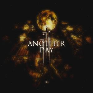 ANOTHER DAY (Explicit)